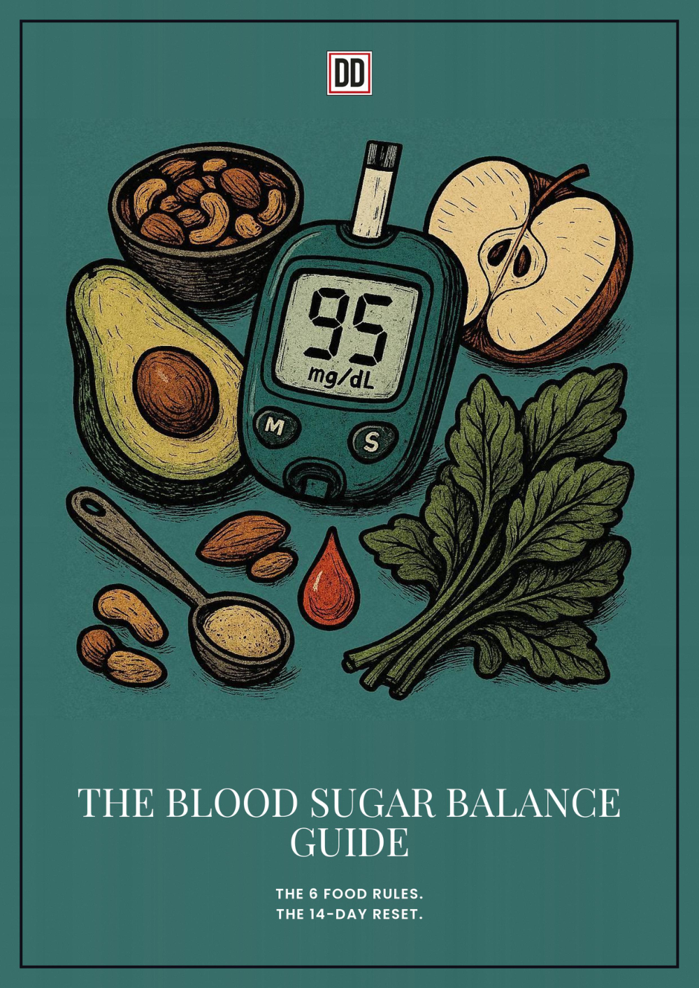 The Blood Sugar Balance Guide