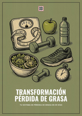 La Transformación de Pérdida de Grasa